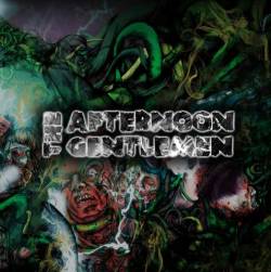 The Afternoon Gentlemen : Still Pissed 2012 - 2015